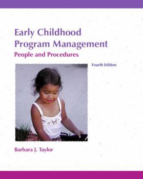 Paperback Early Childhood Program Management: People and Procedures Book