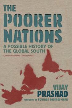 Hardcover The Poorer Nations: A Possible History of the Global South Book