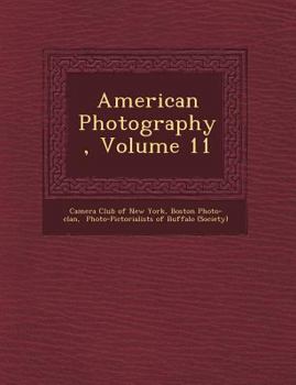 Paperback American Photography, Volume 11 Book