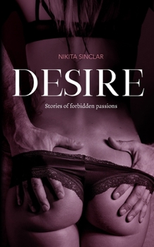 Paperback Desire: Stories of forbidden passions Book