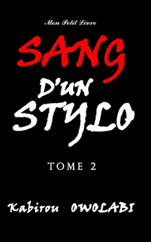 Paperback Sang d'un stylo tome 2 [French] Book