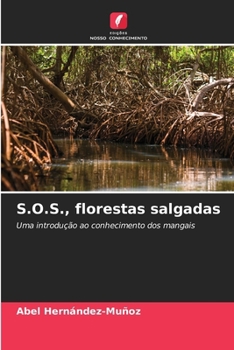 Paperback S.O.S., florestas salgadas [Portuguese] Book