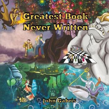 Paperback The Greatest Book Never Written Book