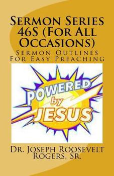 Paperback Sermon Series 46S (For All Occasions): Sermon Outlines For Easy Preaching Book