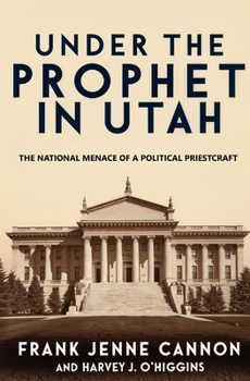 Under the Prophet in Utah