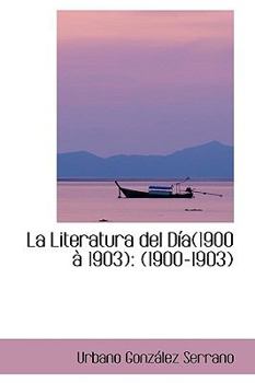 Paperback La Literatura del D A(1900 1903): 1900-1903 Book
