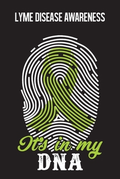 Lyme Disease Awareness: Lyme Disease Journal Notebook (6x9), Lyme Disease Books, Lyme Disease Gifts, Lyme Disease Awareness