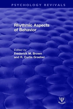 Hardcover Rhythmic Aspects of Behavior Book