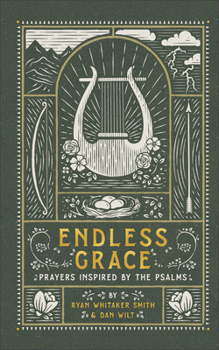 Hardcover Endless Grace: Prayers Inspired by the Psalms Book