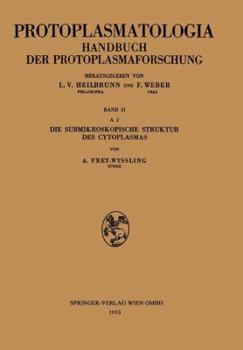 Paperback Die Submikroskopische Struktur Des Cytoplasmas [German] Book