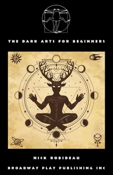 Paperback The Dark Arts for Beginners Book