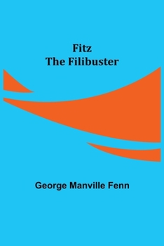 Paperback Fitz the Filibuster Book