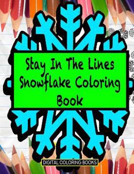 Paperback Stay In The Lines Snowflake Coloring Book
