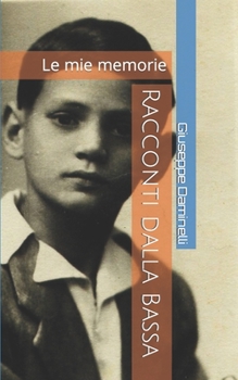 Paperback Racconti dalla Bassa: Le mie memorie [Italian] Book