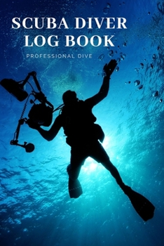 Paperback Scuba Diver Log Book: Scuba Diving Log Book, Scuba Log BookMini Size 6x9", 110 Pages 110 dives.Professional Dive. Book