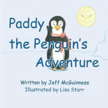 Paperback Paddy the Penguin's Adventure Book