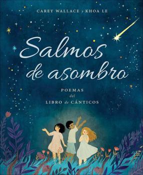 Hardcover Salmos de Asombro: Poemas del Libro de Cánticos [Spanish] Book