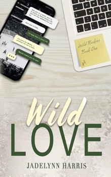 Wild Love (Wild Rookies)