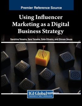 Paperback Using Influencer Marketing as a Digital Business Strategy Book