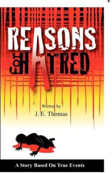 Paperback Reasons for Hatred: A Story Based on True Events Book