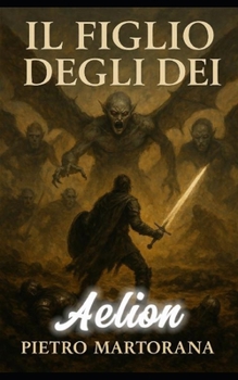 Paperback Aelion: Il figlio degli Dei [Italian] Book