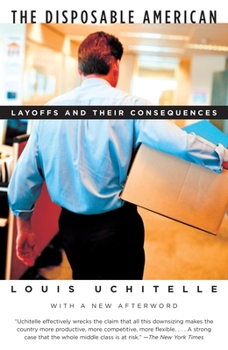 Paperback The Disposable American: Layoffs and Their Consequences Book