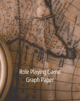 Role Playing Game Graph Paper: Blank Quad Ruled Grid Paper Composition Book for RPG Terrain, World, Dungeon and Location Mapping (map3)