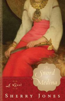 The Sword of Medina: A Novel - Book #2 of the Medina