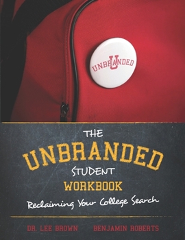 Paperback The Unbranded Student Workbook Book