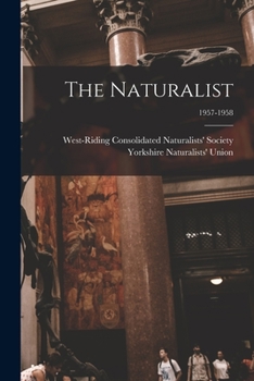 Paperback The Naturalist; 1957-1958 Book