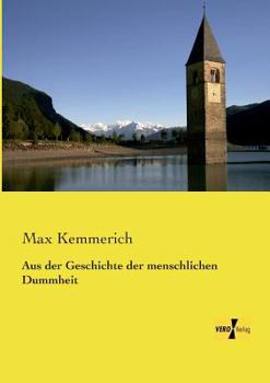Paperback Aus der Geschichte der menschlichen Dummheit [German] Book