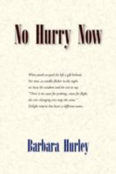 Hardcover No Hurry Now Book