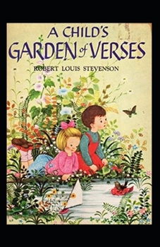 A Child's Garden of Verses Annotated