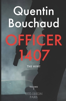 Paperback Officer 1407: The Hunt Book