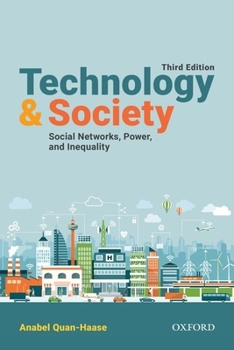 Paperback Technology and Society: Social Networks, Power, and Inequality Book