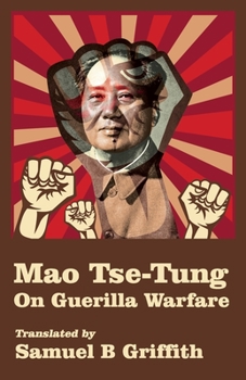 Paperback Mao TSE-TUNG On Guerrilla Warfare Book