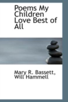 Paperback Poems My Children Love Best of All Book