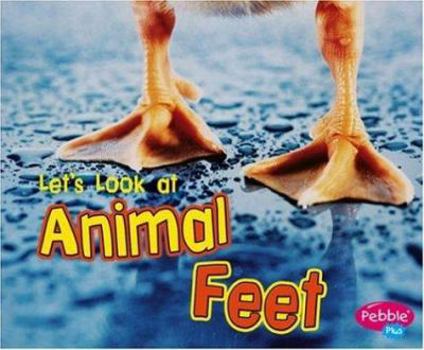 Hardcover Let's Look at Animal Feet Book