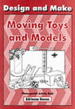 Paperback Design and Make Moving Toys and Models Book