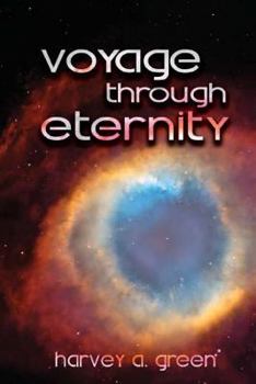 Paperback Voyage Through Eternity Book
