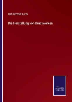 Paperback Die Herstellung von Druckwerken [German] Book