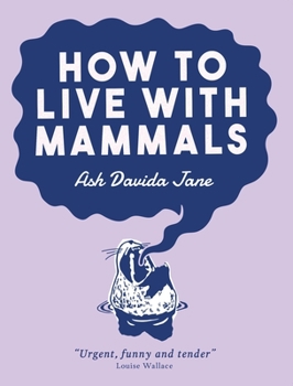 Paperback How to Live with Mammals Book