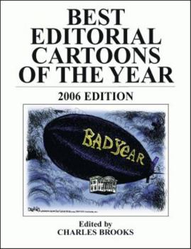 Best Editorial Cartoons of the Year 2006 (Best Editorial Cartoons of the Year)