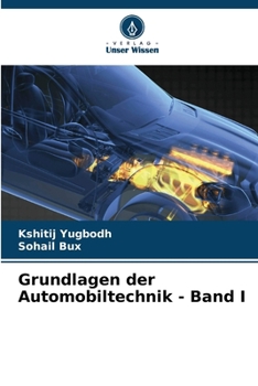 Paperback Grundlagen der Automobiltechnik - Band I [German] Book