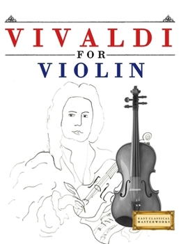 Paperback Vivaldi for Violin: 10 Easy Themes for Violin Beginner Book