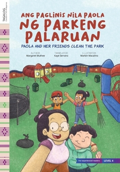 Paperback Paola and Her Friends Clean the Park Book