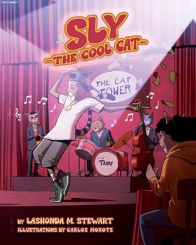 Paperback Sly The Cool Cat Book