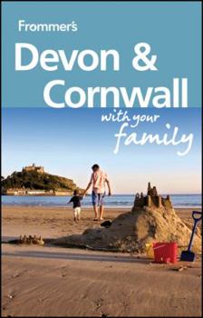 Paperback Frommer's Devon and Cornwall with Your Family Book