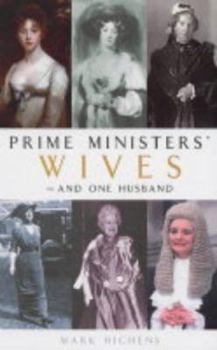 Hardcover Prime Ministers' Wives--And One Husband Book