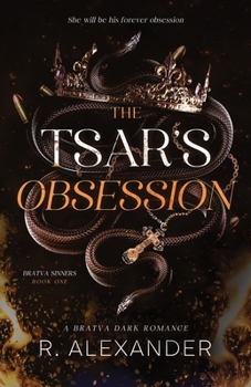 Paperback The Tsar's Obsession: A Bratva Dark Romance Book